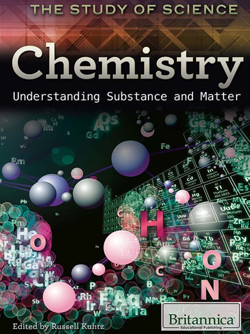 Title details for Chemistry by Britannica Educational Publishing - Available